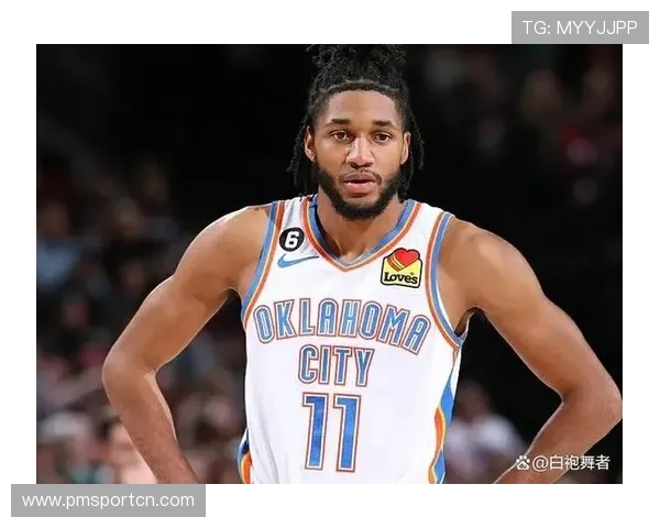 以赛亚乔盛赞雷霆球迷并欣喜见证基迪在公牛继续焕发全新光彩 以赛亚乔盛赞雷霆球迷并欣喜见证基迪在公牛继续焕发全新光彩